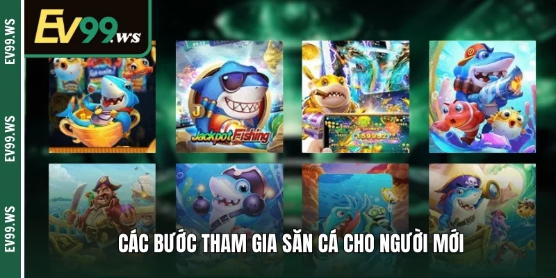 Bắn Cá 3D Là Gì? TOP Game Săn Cá Hot Nhất EV99 Năm Nay Các bước tham gia săn cá cho người mới